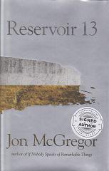 Reservoir 13 by Jon McGregor